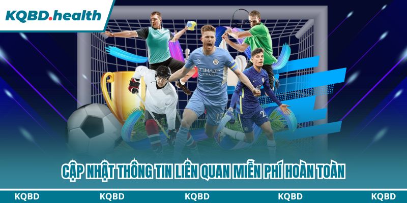 KQBD – Kết Quả Bóng Đá Hôm Nay | Tỷ Số Trực Tuyến Nhanh Nhất 13 Cập nhật thông tin liên quan miễn phí hoàn toàn