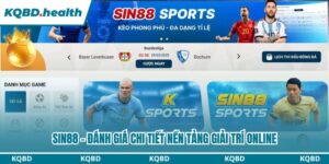 Sin88 - Đánh Giá Chi Tiết Nền Tảng Giải Trí Online 23 Sin88